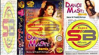 Dance Masti Remix [Album.03 Side.A]{New & Fresh Songs }(Maria Gold Jhankar)