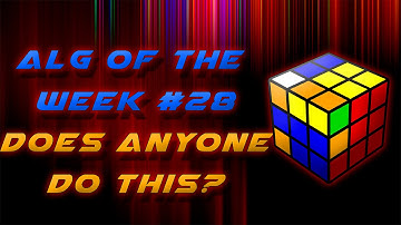 [Alg of the Week #28] Neat F2L Trick