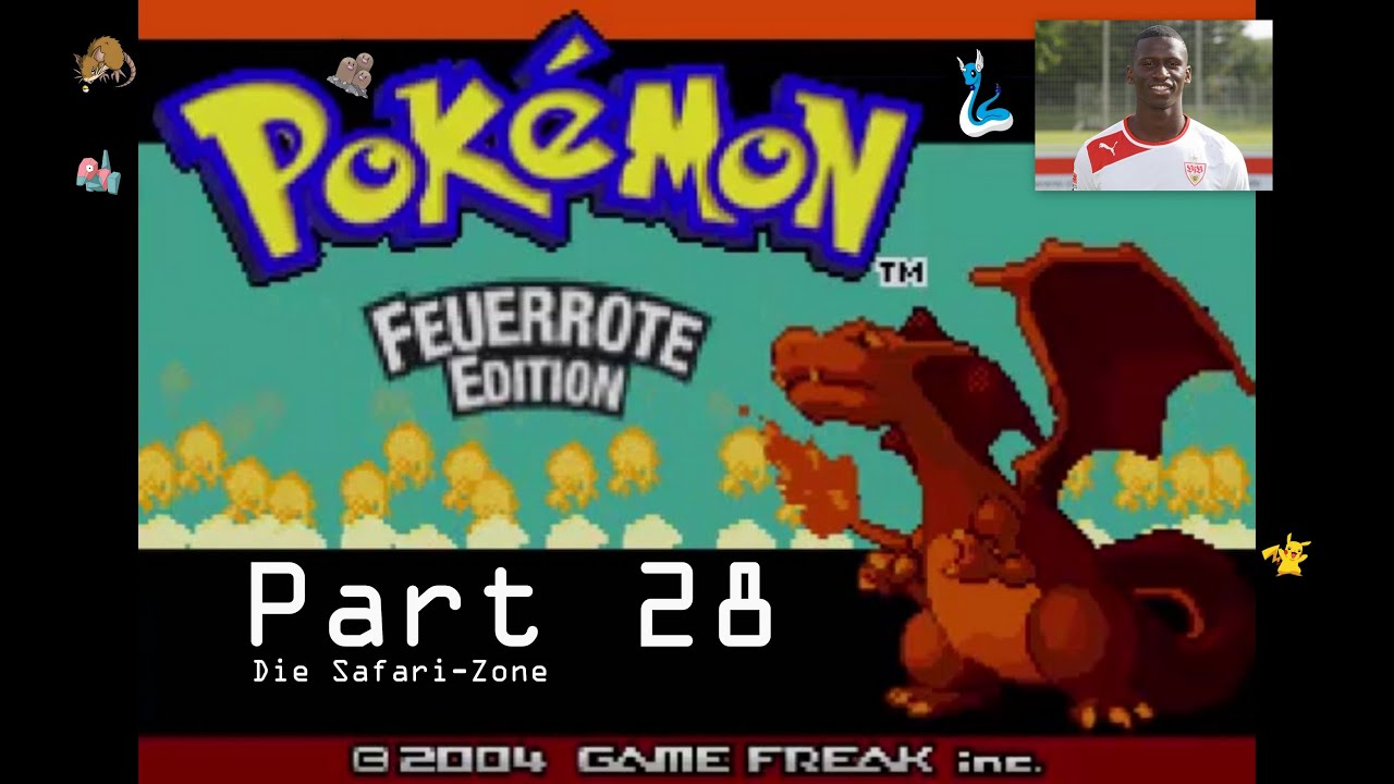 Let's Play Pokémon Feuerrot [Blind] Part 28 Die SafariZone in