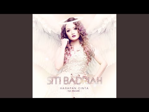 Harapan Cinta - Siti Badriah