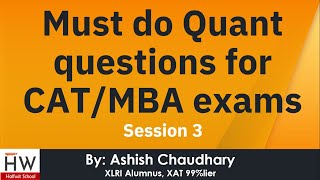 Must do quant questions for CAT/MBA 2021 - Session 3 by Halfwit School 67 views 2 years ago 19 minutes