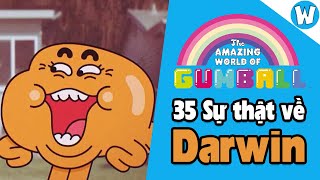 35 SỰ THẬT về Darwin | The Amazing World of Gumball (Thế giới kỳ diệu của Gumball)