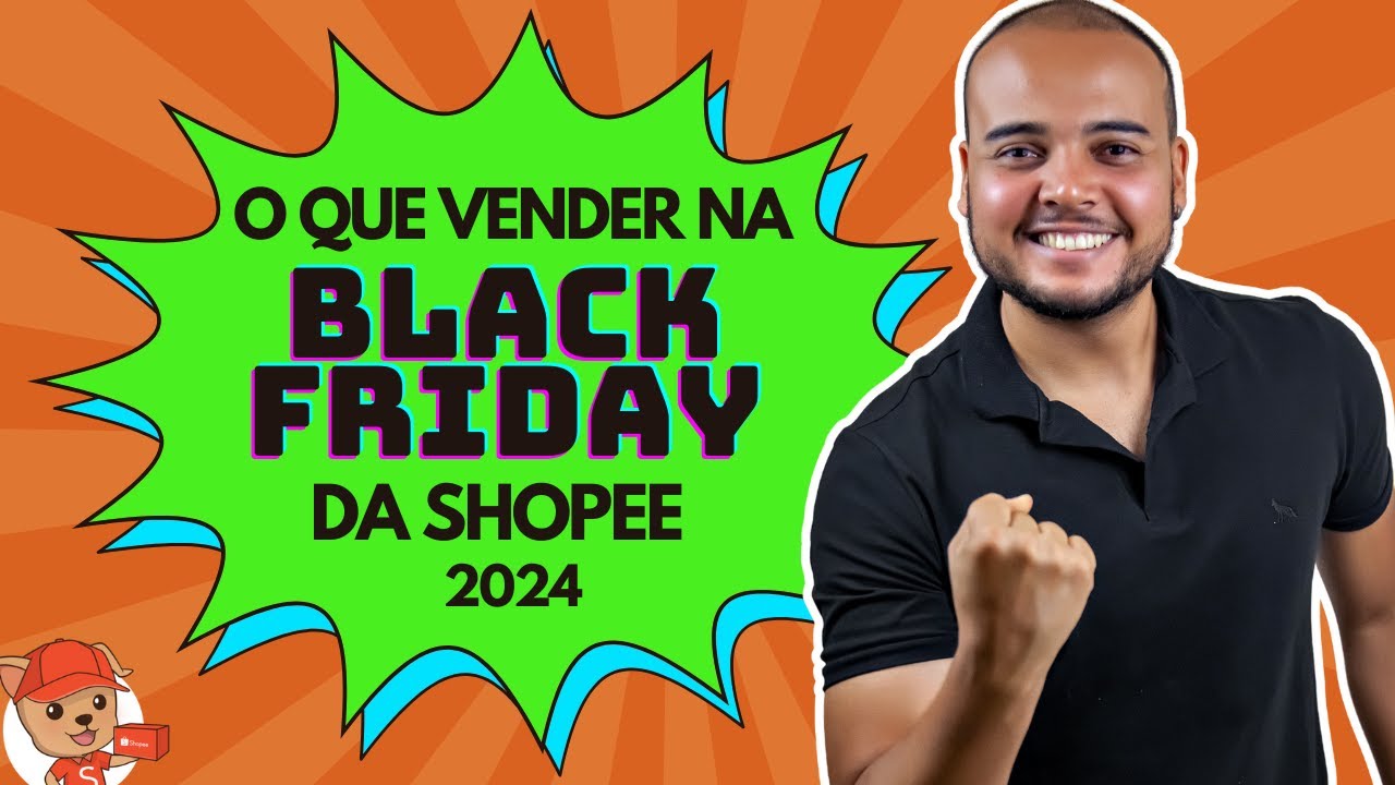 5 Produtos para vender muito na Black Friday da Shopee - YouTube