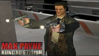 Hello Max Payne gamers. I played Max Payne 1 and 2 since my childhood and i  still play them. Some people have requested these Kung fu mods with first  person, but no