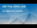 Slection rapide sur ebp paie open line