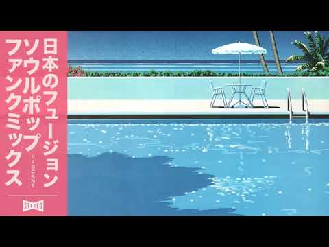 80's Japanese Fusion Summer mix Jazz city pop Funk Soul - YouTube
