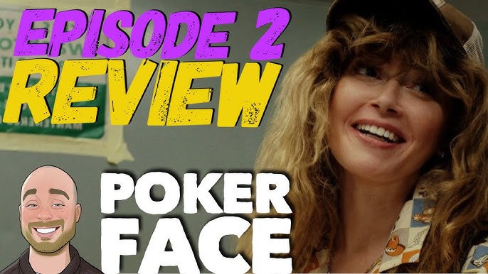 Review: Poker Face Shows Its Hand