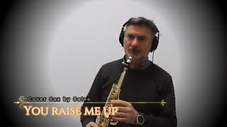 You Raise Me Up - Josh Groban - Cover soprano Sax by Salvo FREE SCORE