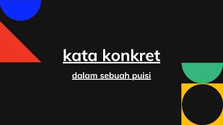 Bahasa Indonesia Materi Kata Konkret [ Kelompok 7 ] X IPA 3 SMAN 1 Glagah