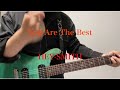 【Guitar cover】 You Are The Best / HEY-SMITH