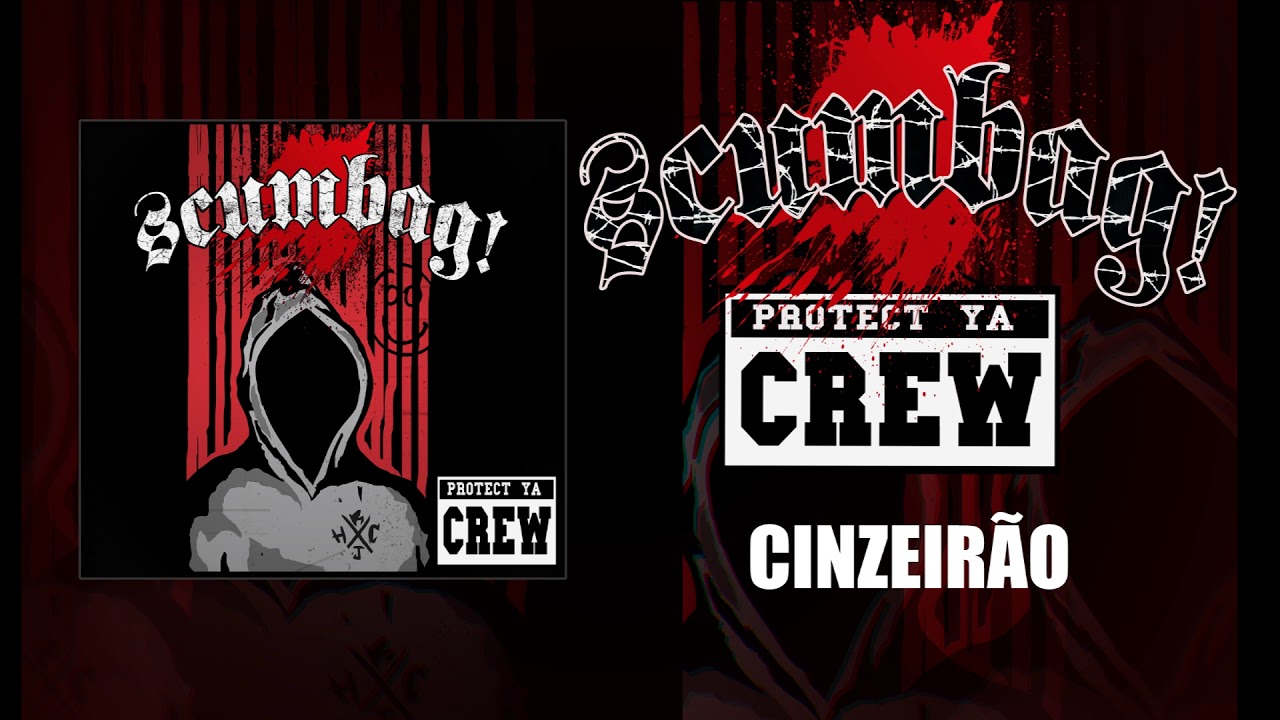 SCUMBAG! -  Protect ya crew (FULL EP) 2018