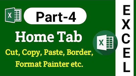 Part-4 MS Excel Complete Home Tab Cut, Copy, Paste, format painter, etc. Complete Use in Hindi
