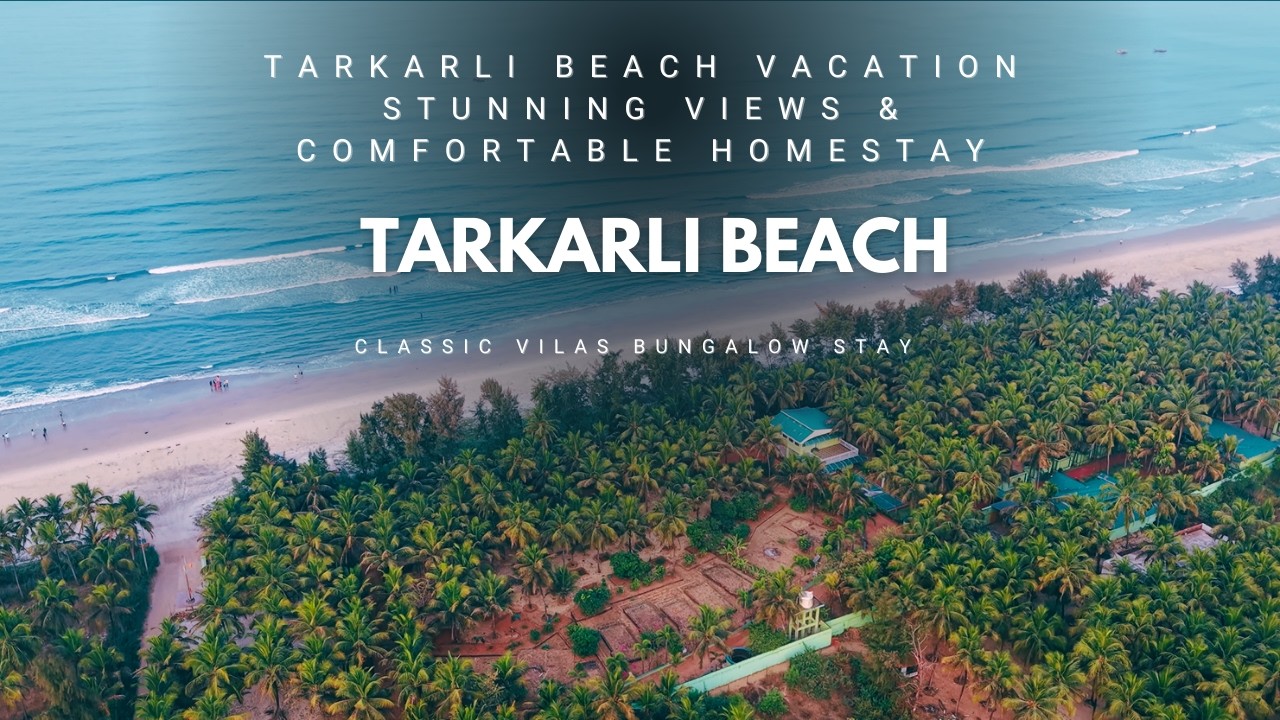 Tarkarli Beach Vacation | Beautiful Stay at a Cozy Bungalow