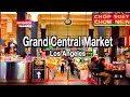 Grand Central Market Rush Hour Walk Downtown Los Angeles CA | 5k 60 City Sounds