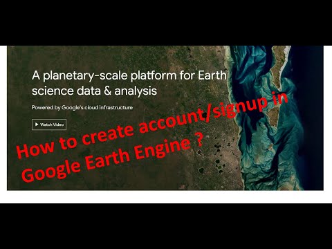 How to create account/ signup in Google Earth Engine?