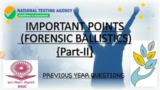 Forensic ballistics(part-2) net related important points..