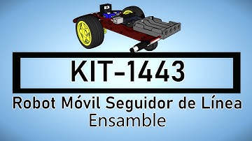 KIT-1443. ROBOT MÓVIL SEGUIDOR DE LÍNEA. VIDEO DE ENSAMBLE