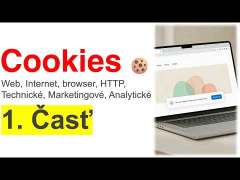 Online Kurz GDPR a Ochrana Osobných Údajov - Čo sú Cookies Technické Marketingové Analytické 1. Časť