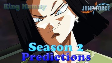 Jump Force Season 2 DLC Character Predictions