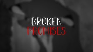 broken promises | PMV MEP