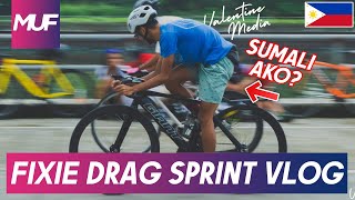 Fixed Gear Drag Sprint Vlog 🔥 1ST AND 2ND KAMI🥇