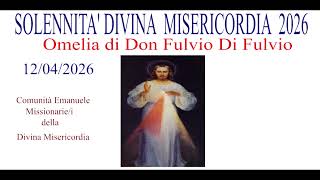 Catechesi di Don Fulvio Di Fulvio del 12-04-2026