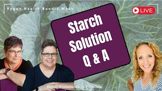 The Starch Solution Diet Q & A with Stacy Cross from the McDougall Program