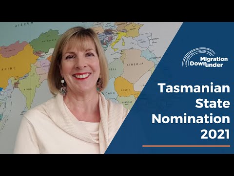 Tasmania State Nomination ( 190 and 491 Visas)