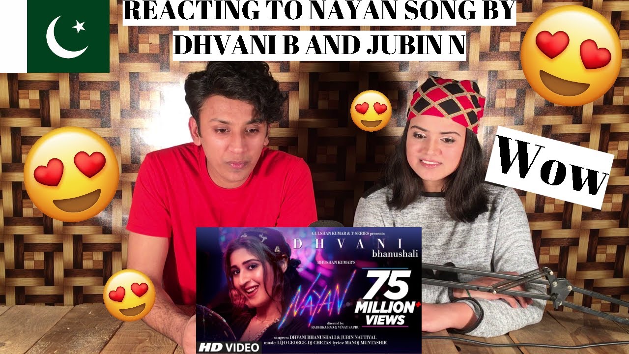 Nayan Video Song | Dhvani B Jubin N | PAKISTANIS REACTION |
