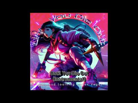 FaLiLV Until You Die Out Instrumental