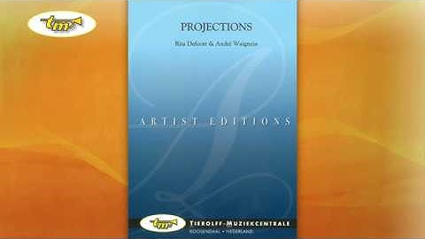Projections - Concert Band - Defoort - Waignein - Tierolff