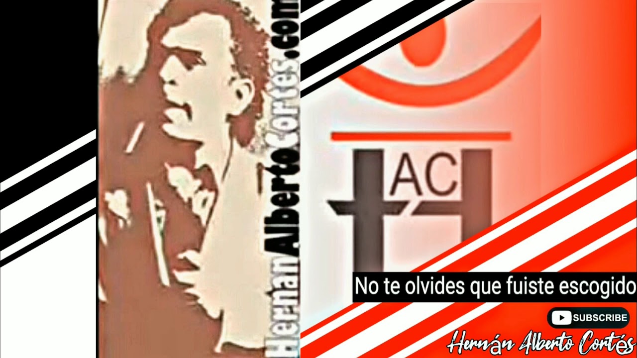NO TE OLVIDES QUE FUISTE ESCOGIDO - DR.HERNÁN ALBERTO CORTÉS