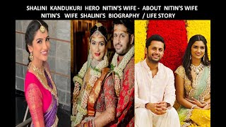 Shalini Reddy Biography And Nitin Shalini Love Story Reddy Wife Shalini Story 177