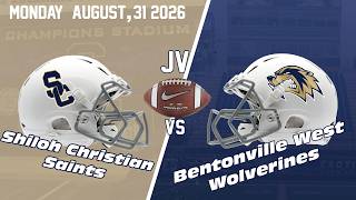 2026-27 FOOTBALL - JV HUDL - West Wolverines vs. Shiloh Christian Saints MONDAY August 31, 2026