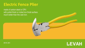 LEVAH -multi-purpose fence pliers, 10" fencing pliers, electric fence pliers, China Factory Supplier