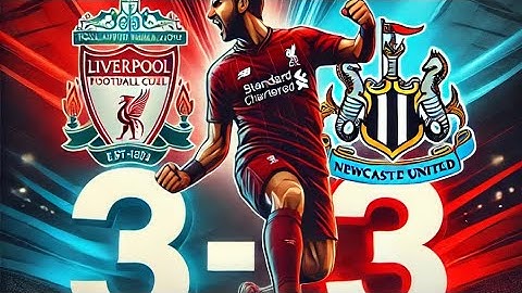 ملخص مباراة ليفربول ونيوكاسل 3 - 3 في الدوري الانجليزي وتألق بعض اللاعبين "محمد صلاح ؛ إصحاق .