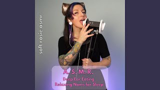 Download Lagu A. S. M. R. Deep Ear Eating Relaxing Noms for Sleep, Pt. 1 Download Lagu A. S. M. R. Deep Ear Eating Relaxing Noms for Sleep, Pt. 1