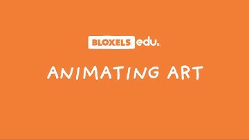 Bloxels EDU: Animating Art