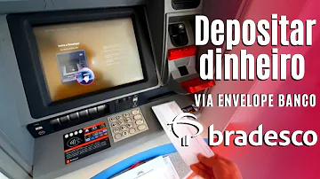 Como preencher o envelope de depósito do Banco Bradesco?