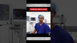 Confirm Ventilation | #anesthesiology #anesthesia #ventilator #oxygenation