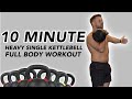 10 min explosive  controlled single kettlebell workout full body gains