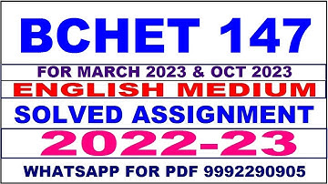 bchet 147 solved assignment 2022-23 in english | bchet 147 solved assignment 2023 | bchet 147 2023