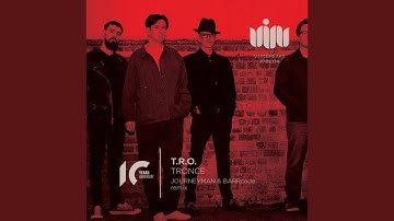 Tronce (Journeyman & Barrcode Remix)