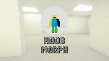 How to get noob morph in backrooms morphs roblox
