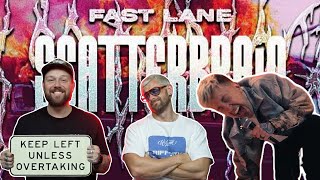 ALL THE FEELS IN THE FAST LANE WITH SCATTERBRAIN | Nath and Johnny Reaction