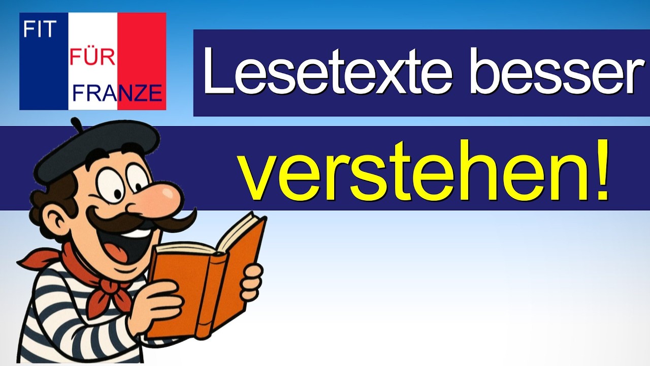 So verbesserst du dein Leseverstehen in Französisch