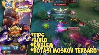 BEST BUILD \u0026 EMBLEM TERBARU MOSKOV ‼️ROTASI TERBARU MOSKOV GOLD LINE‼️MUSUH AUTO RATA‼️-MLBB