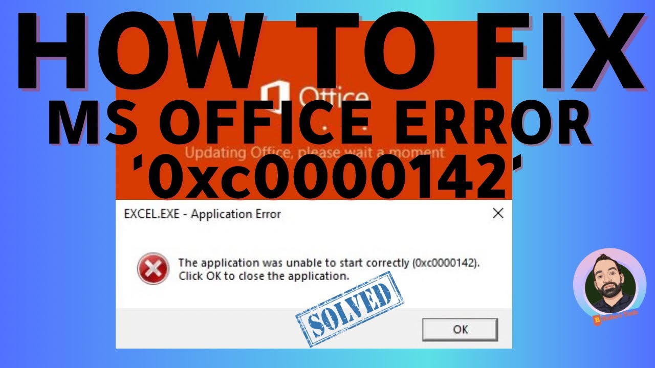 How to fix Microsoft Office Application Error 0xC0000142 - YouTube