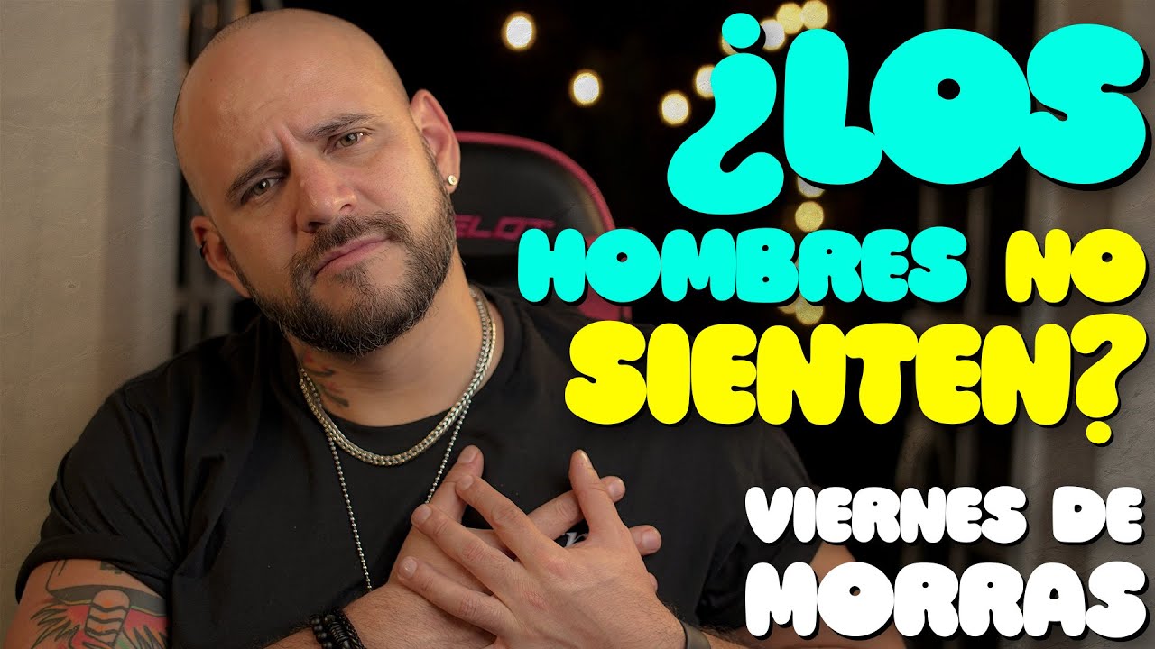 ¿Por qué aunque te quiere no te busca? - LIVE - Viernes de Morras