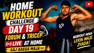 Home Workout Challenge Day 18 | Forearm + Tricep LIVE at Home 💪🔥 | #workout​ #live​ #shorts​ #back​